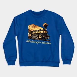 The Magic of Vintage Trains Crewneck Sweatshirt